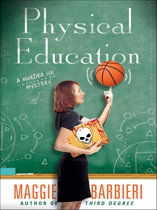 Title details for Physical Education by Maggie Barbieri - Available